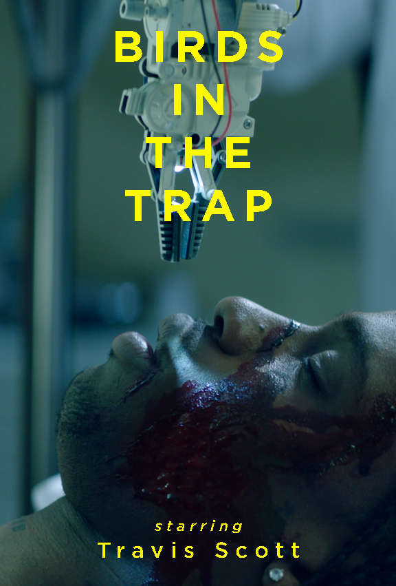 Travis Scott: Birds in the Trap